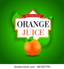 Orange Juice label design. Bright orange juice poster template. Isolated vector illustration.