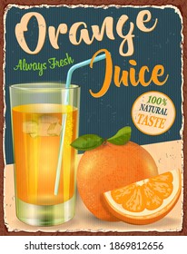 Orange juice vintage  metal sign.Retro poster 1950s style.