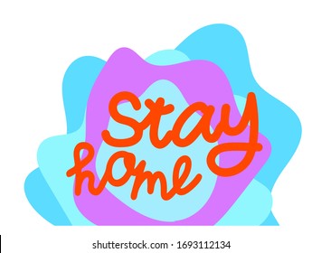 Orange modern calligraphy on purple and blue abstract geometric background. Stay home lettering modern hand drawn vector. Isolation at home to prevent virus epidemic.
