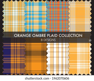 Orange Ombre Plaid textured seamless pattern collection includes 8 design swatches suitable for fashion textiles and graphics