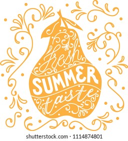 Orange pear with hand lettering "Fresh Summer Taste" and floral elements aroud