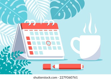 Orange pen marks the date, holiday, priority, important, and reminder day on calendar concept decorative with leaves and coffee. Vector illustration flat design for banner, poster, and background.