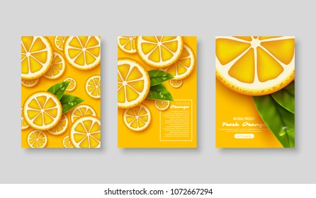 Orange poster set. Sliced pieces with leaves and water drop. Fruit template for brochure, layout design, banner, cover, flyer. Vector illustration.