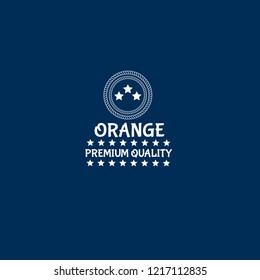 Orange premium quality emblem, label, badge. premium quality package label. vintage stamp. designed for Orange product