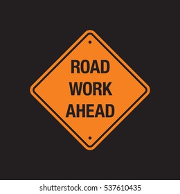 An orange road work ahead sign in vector format on a simple black background.