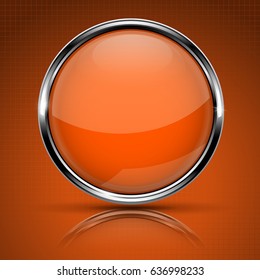 Orange round glass button with chrome frame. On orange background. Vector 3d illustration