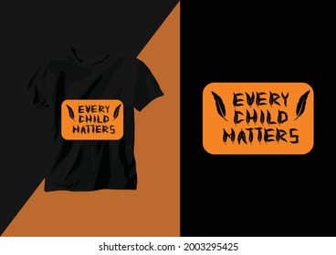 Orange Shirt Day Canada Residential Every Child Matters T-shirt Design
