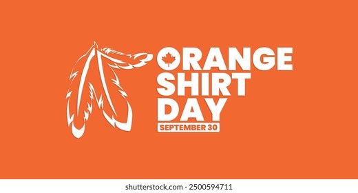 Orange shirt day, Every Child Matters, September 30, national day for truth and reconciliation, social media post, poster, card greeting, event, website, banner concept, vector illustration, Canada.