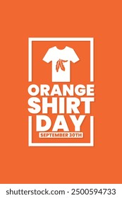 Orange shirt day, Every Child Matters, 30. September, nationaler Tag für Wahrheit und Versöhnung, Social Media Post, Poster, Kartengruß, Veranstaltung, Website, Bannerkonzept, Vektorgrafik, Kanada.