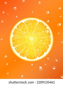 Orange slice with drops of juice. Orange juice drips. An element for your packaging design. Vector illustration. Realistic 3d vector illustration. Close-up.