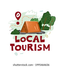 Orange tent on a background of sky and forest and a location icon isolated on white. Banner concept about local tourism. Travel at home in the context of a pandemic. cartoon vector illustration.