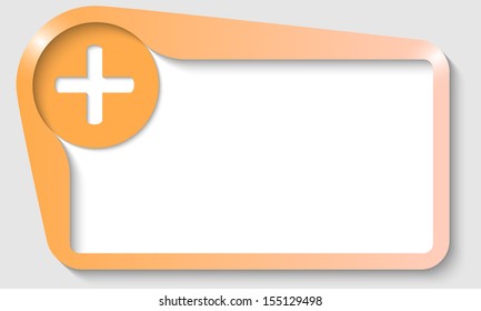orange text box with plus sign