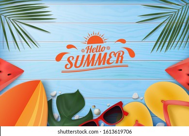 Orange text Hello Summer. banner design on blue wood table background. decorated by realistic accessories slippers, palm leaves, sunglasses, surfboard, seashell, watermelon. 3d Vector illustration.