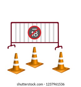 orange traffic cone,3d and iron crowd control barrier with 18 age restriction sign, vector illustration.