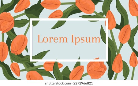Orange tulip flowers border background with white frame. Spring blooming design. Vector illustration.