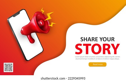 Orange vector promotion banner with red shouting megaphone inside smartphone and text - share your story. Editable template of landing page with loudspeaker and client communication text