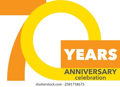 orange and yellow color number 70 and orange square with word years white color and word anniversary celebration gray color.