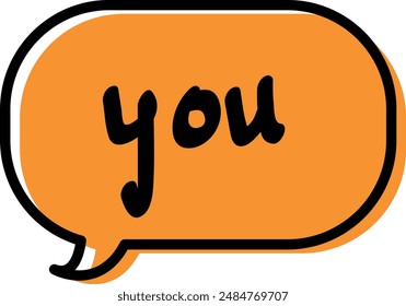 Orange ''You'' Speech Bubble Illustration