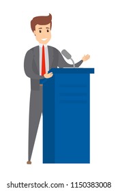 Orator speaking from the tribune. Handsome politician giving a speech. Press conference concept. Isolated vector illustration