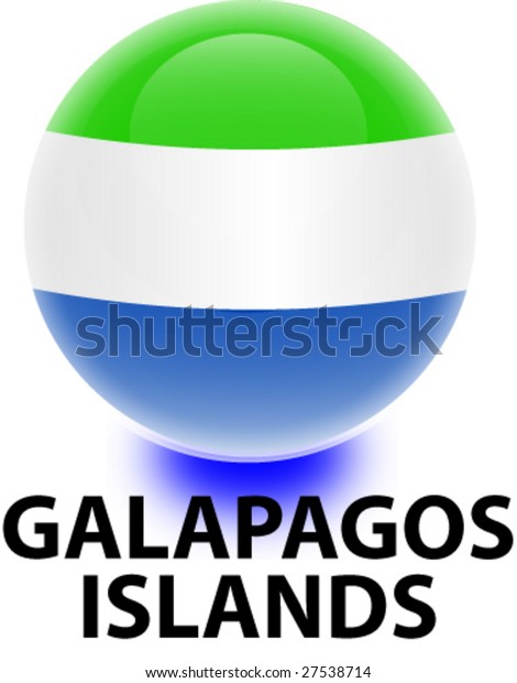 Orb Galapagos Islands Flag Stock Vector Royalty Free 27538714   Orb Galapagos Islands Flag 600w 27538714 