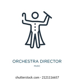 orchestra director thin line icon. orchestra, performance linear icons from music concept isolated outline sign. Vector illustration symbol element for web design and apps.