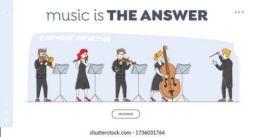 Orchestra Playing Music Landing Page Template. Conductor and Musicians Characters with Instruments Performing on Stage with Violin, Flute, Cello, Trumpet. Linear Vector People Vector Illustration