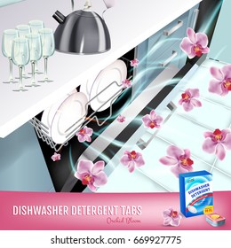 Orchid fragrance dishwasher detergent tabs ads. Vector realistic Illustration with dishwasher in kitchen counter and detergent package. Poster