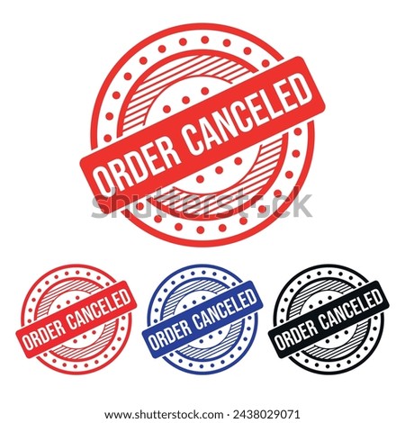 Order Canceled Rubber stamp Design art Illustration 