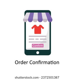 Order Confirmation  vector Flat Icon Design illustration. Symbol on White background EPS 10 File 