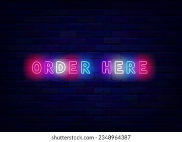 Order here neon label. Online reservation. Booking concept. Night club, bar and market. Multicolored handwritten text. Editable stroke. Vector stock illustration