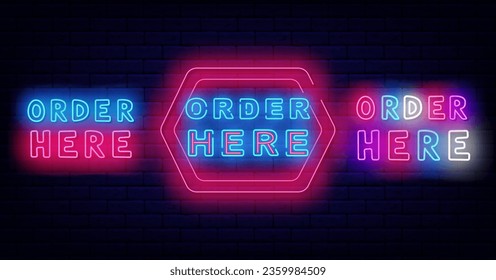 Order here neon labels collection. Online reservation. Booking concept. Night club, bar and market. Colorful handwritten text. Glowing invitation. Editing text. Vector stock illustration