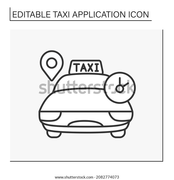Order line icon. Wait for car. Taxi\
service. Move from one place to another. Taxi application concept.\
Isolated vector illustration. Editable\
stroke