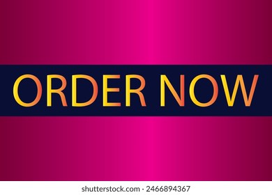 Order now button with shopping cart. Colorful  modern collection for website. Online shopping. Social media post, Click here, apply, buttons clicking. Web design elements. Vector and illustration. 