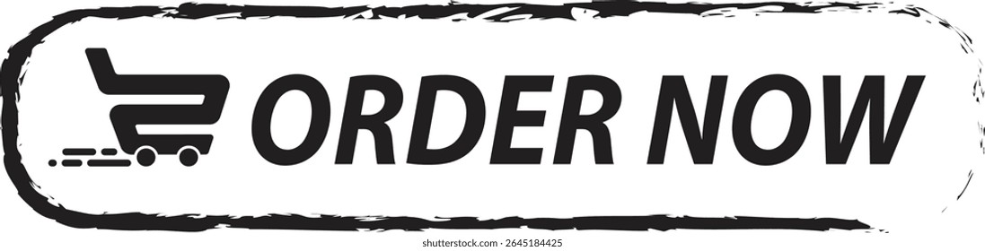 "ORDER NOW" button with a shopping cart icon, featuring a grunge, distressed border. Ideal for e-commerce websites and promotional materials.