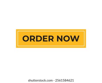 order now button. web button, banner label template for order now
