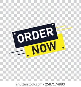 Order now Button web template Banner Label order now sign icon Vector illustration