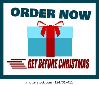 order now get present before Christmas