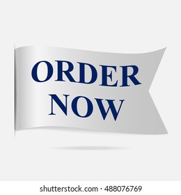 Order now label, silver ribbon badge illustration