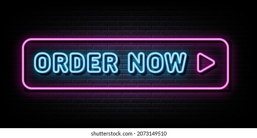 Order now neon signs vector. Design template neon sign