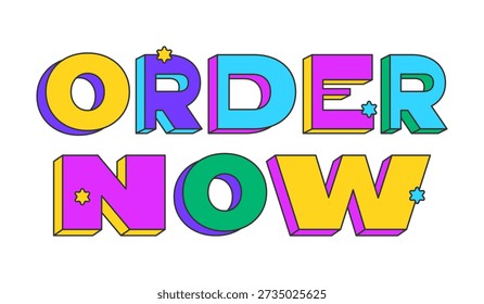 Order now playful 3D text design. Online checkout. Product ecommerce. Quick buy item. Place purchase. Multicolor block letters. Retro funky style with stars. Pop culture. Montserrat font used