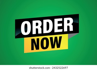 order now poster banner graphic design icon logo sign symbol social media website coupon

