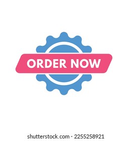 order now text Button. order now Sign Icon Label Sticker Web Buttons