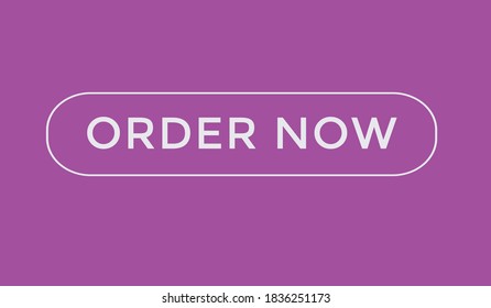 order now text web button. order now button. order now sign icons. order now