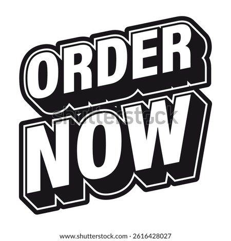 Order Now. Typography Graphic Element
