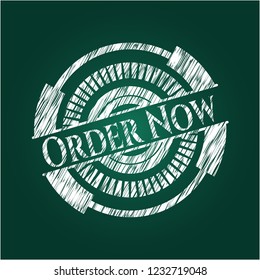 Order Now written with chalkboard texture