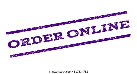 Order Online watermark stamp. Text caption between parallel lines with grunge design style. Rubber seal stamp with dirty texture. Vector indigo blue color ink imprint on a white background.