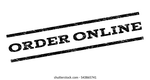 Order Online watermark stamp. Text tag between parallel lines with grunge design style. Rubber seal stamp with dust texture. Vector black color ink imprint on a white background.