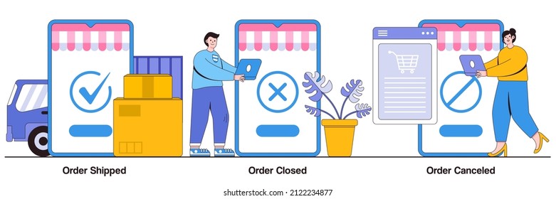 Order shipped, order closed, order canceled concept with people character. Parcel tracking system, digital shopping, online purchase distribution abstract vector illustration set.
