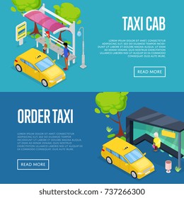 Order taxi isometric 3D posters. Urban and countryside traffic concepts with transport stops and yellow taxi cab vector illustration. City public transport, comfortable moving, town waiting station.