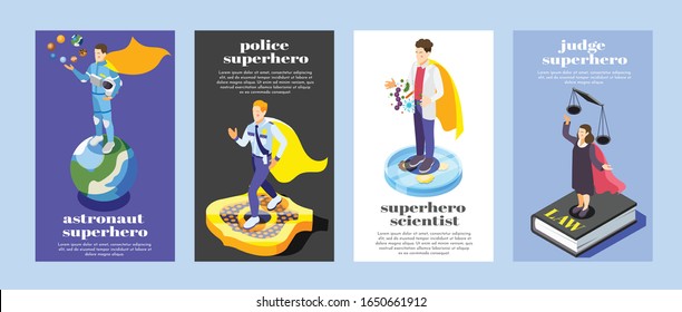 Ordinary professionals as superheroes  4 isometric vertical posters set with astronaut police officer scientist judge vector illustration 